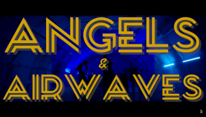 Rebel Girl - Angels & Airwaves